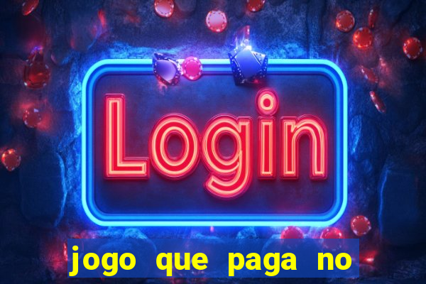 jogo que paga no pix sem depositar nada